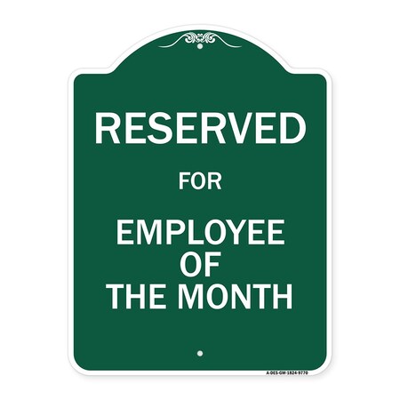Signmission Reserved For Employee Of The Month Heavy-Gauge Aluminum Architectural Sign, 24" x 18", GW-1824-9770 A-DES-GW-1824-9770